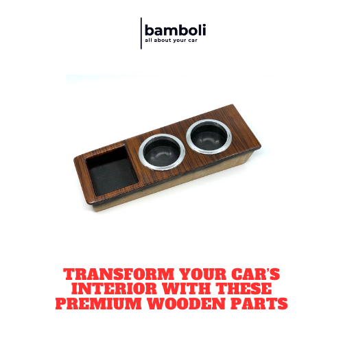 Transform Your Car’s Interior with These Premium Wooden Parts